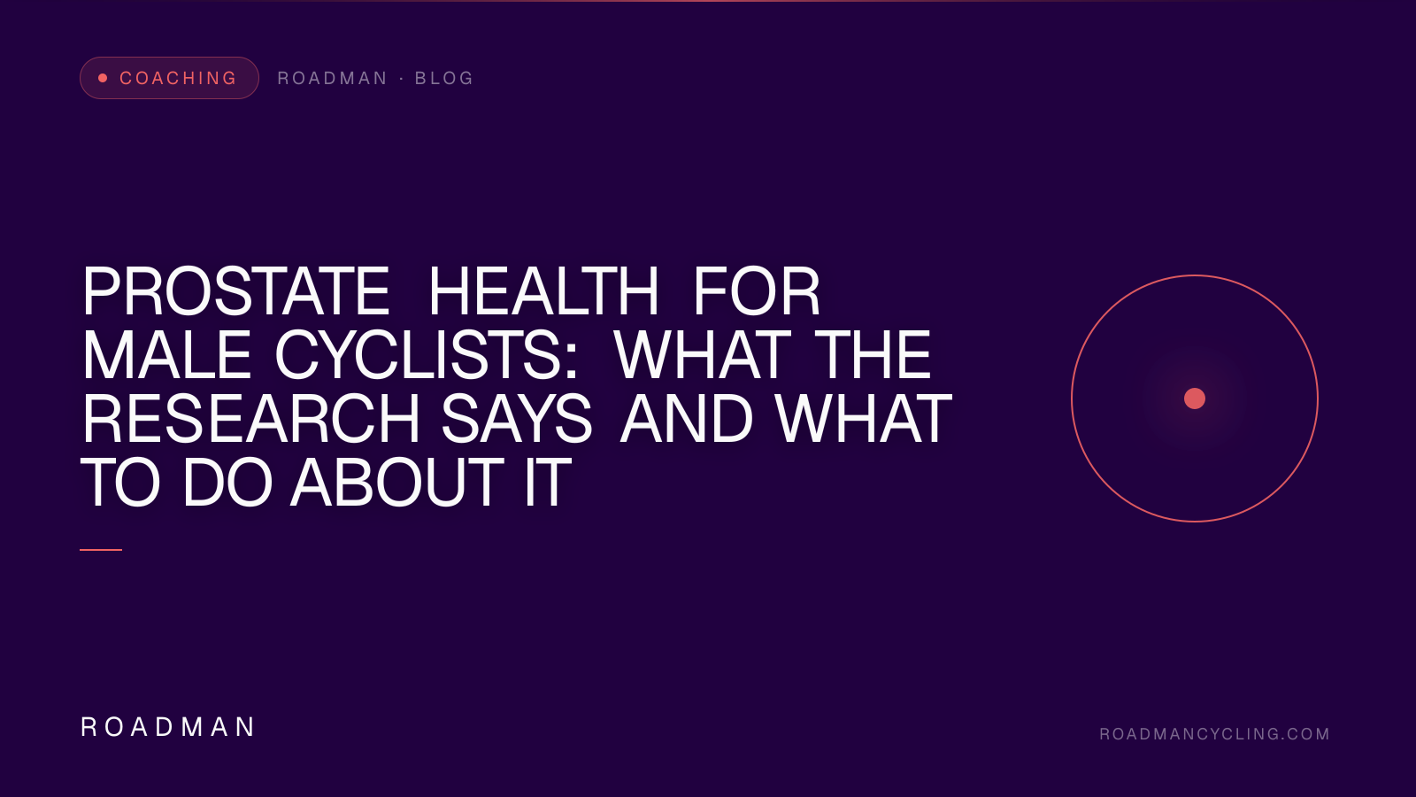 Prostate Health for Male Cyclists: What the Research Says and What to Do About It