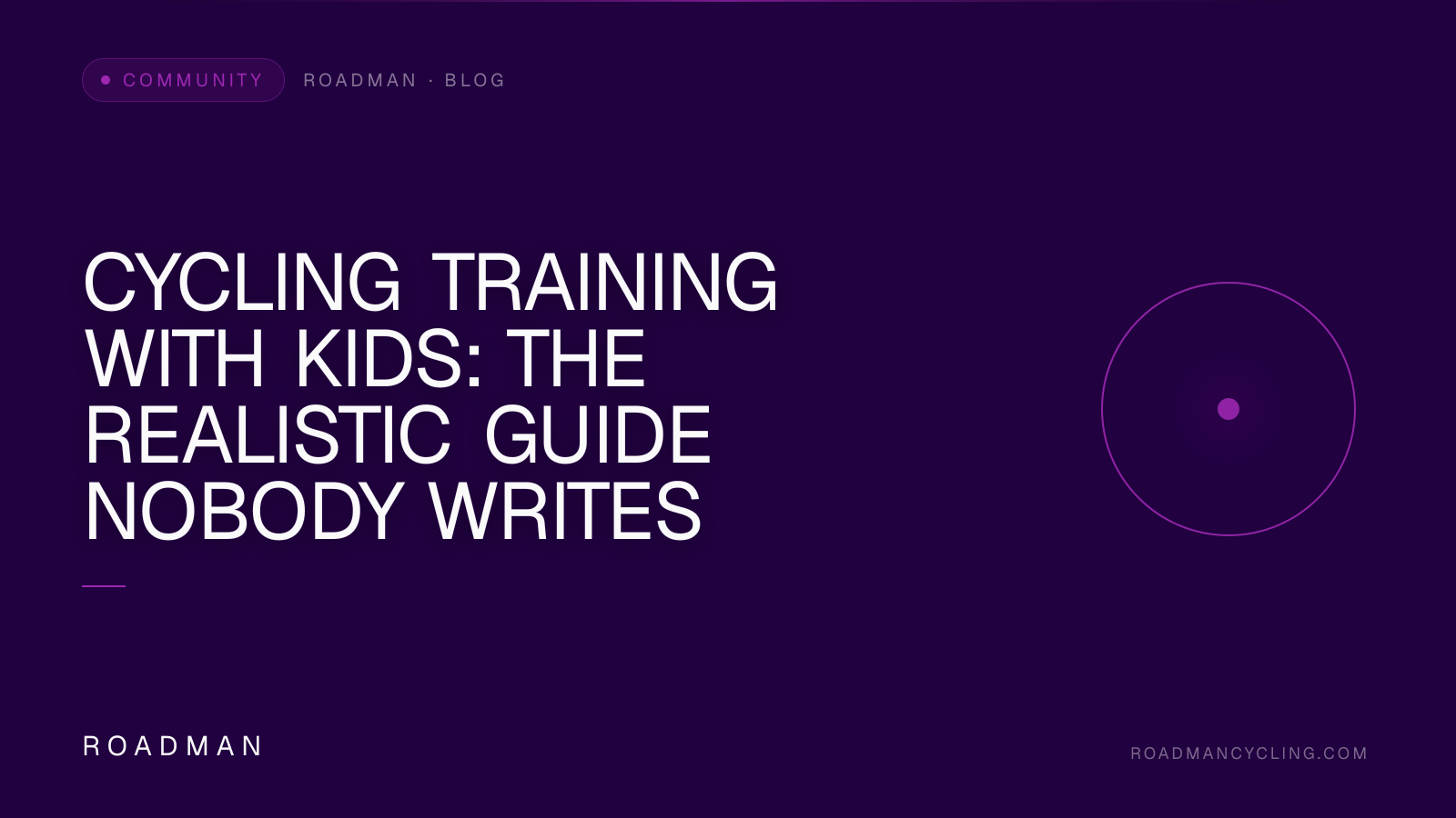 Cycling Training with Kids: The Realistic Guide Nobody Writes