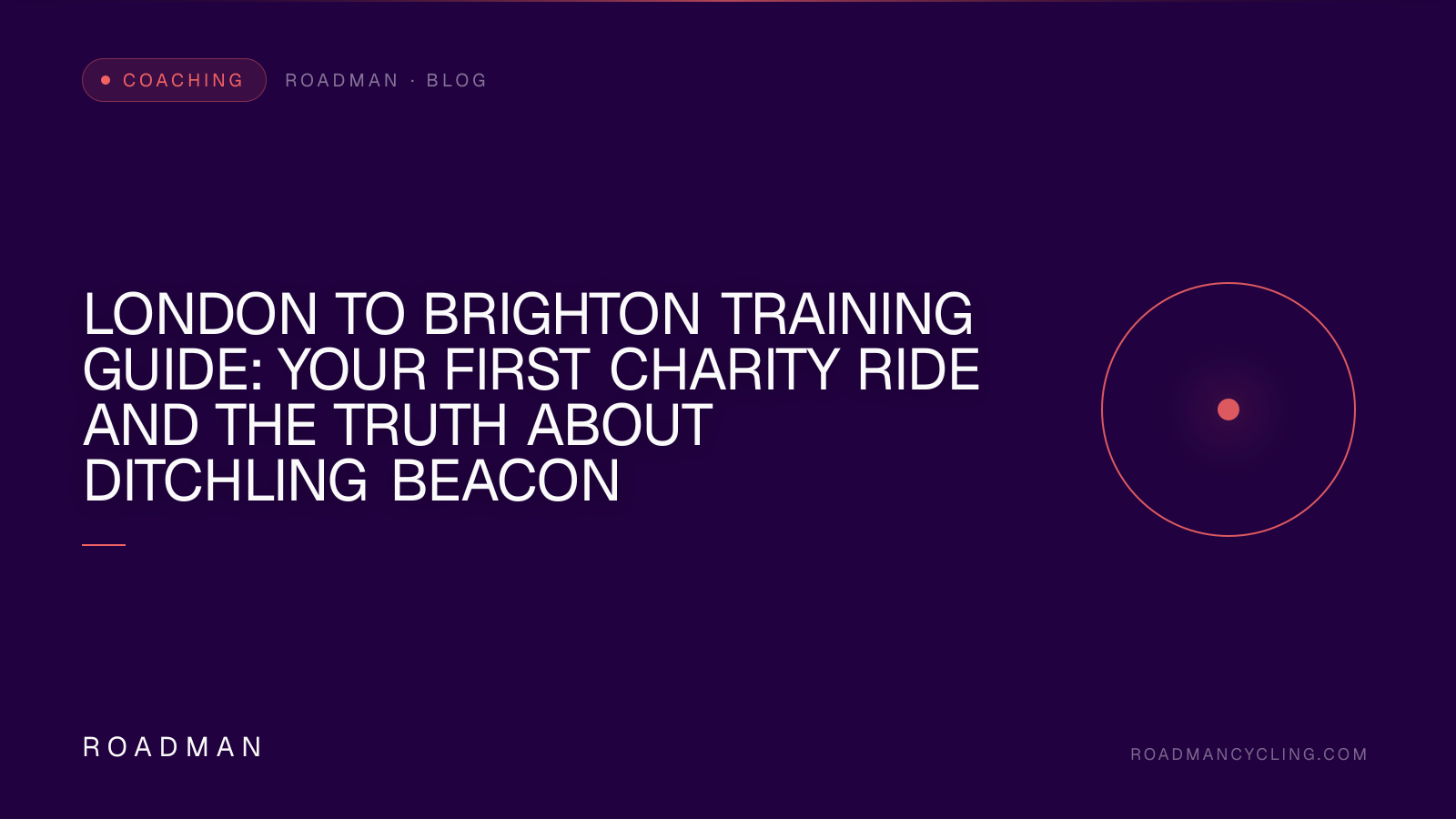 London to Brighton Training Guide: Your First Charity Ride and the Truth About Ditchling Beacon