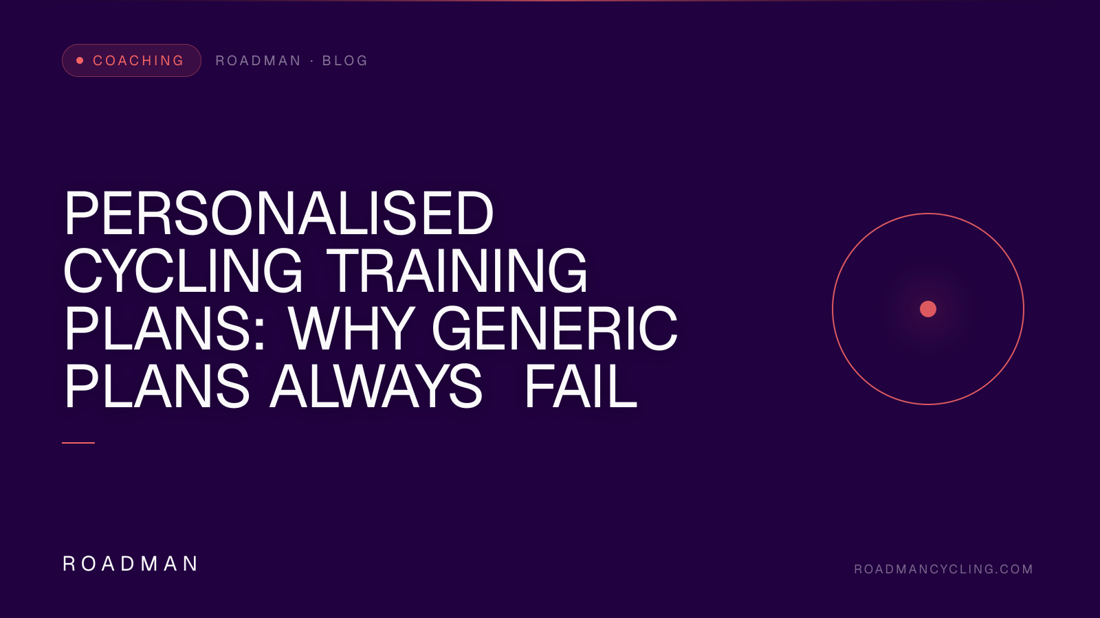 Personalised Cycling Training Plans: Why Generic Plans Always Fail