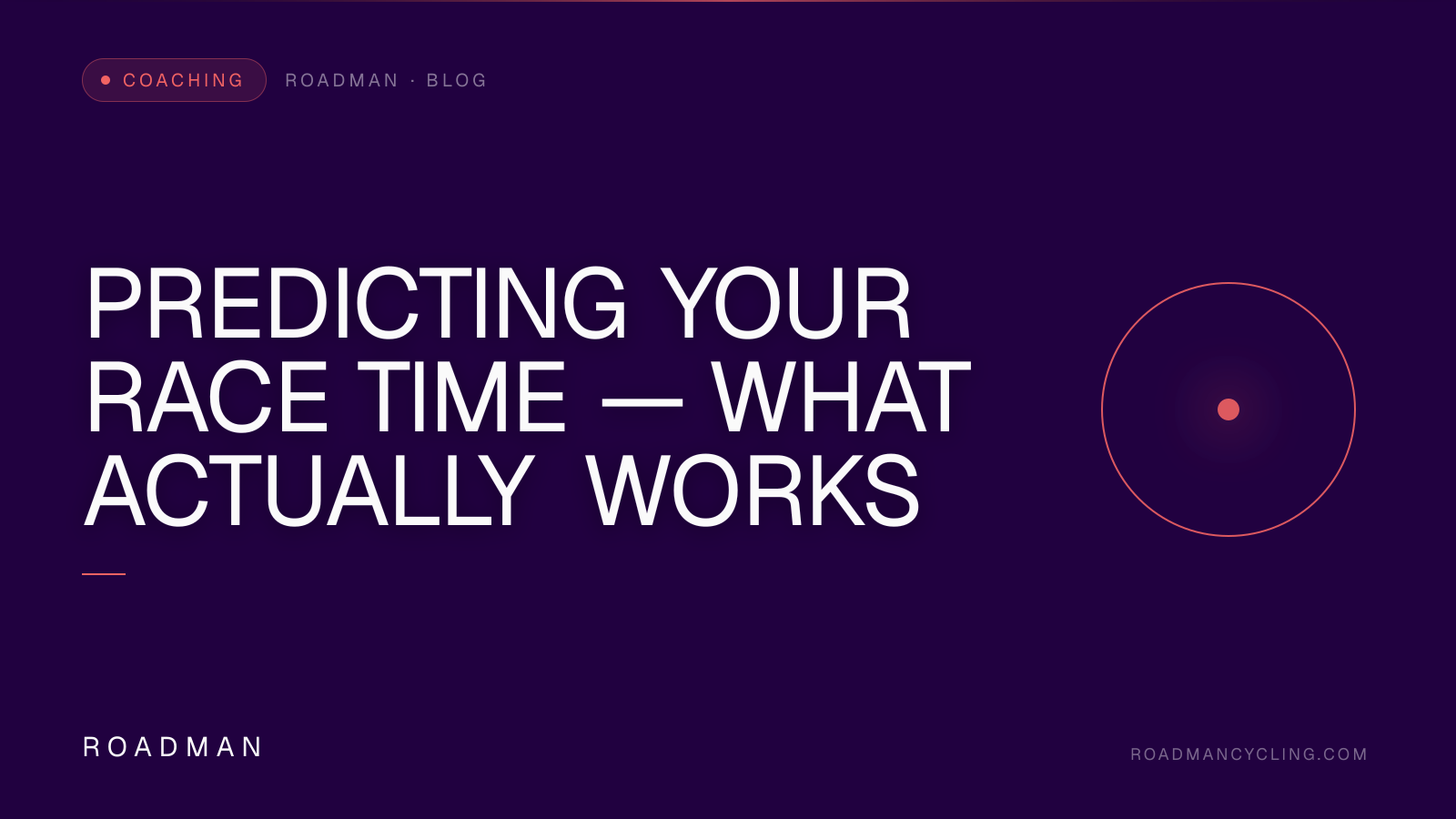 Predicting Your Race Time — What Actually Works