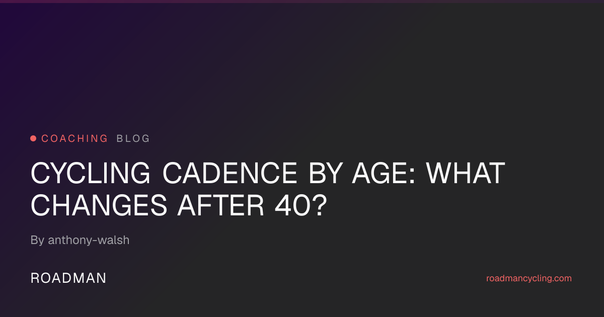 Cycling Cadence by Age — Masters Cyclist RPM Guide (2026) | Roadman Cycling