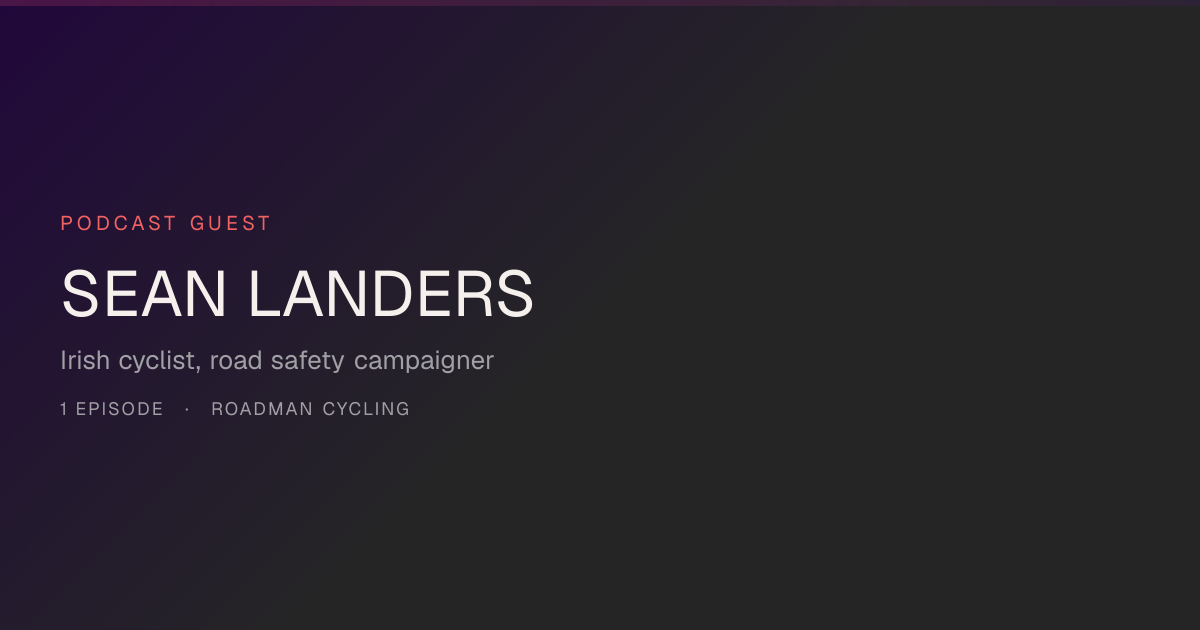 Sean Landers — Podcast Guest | Roadman Cycling